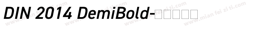 DIN 2014 DemiBold字体转换